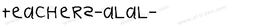 Teachers-ALaL字体转换