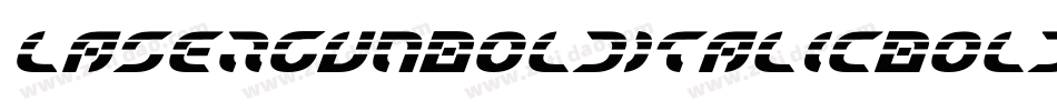 LaserGunBoldItalicBoldItalic-GDYy字体转换 LaserGunBoldItalicBoldItalic-GDYy字体转换