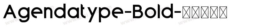 Agendatype-Bold字体转换