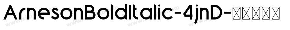 ArnesonBoldItalic-4jnD字体转换