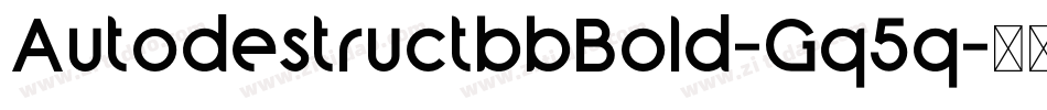 AutodestructbbBold-Gq5q字体转换