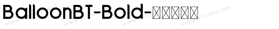 BalloonBT-Bold字体转换