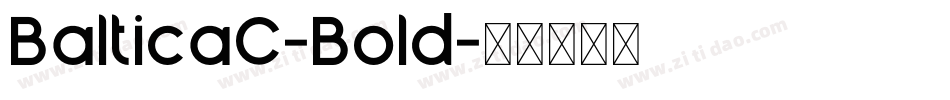 BalticaC-Bold字体转换