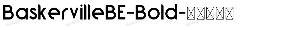 BaskervilleBE-Bold字体转换