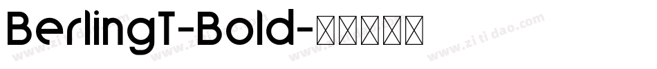BerlingT-Bold字体转换