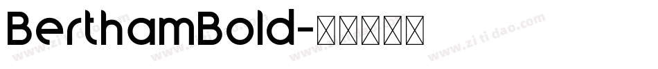 BerthamBold字体转换