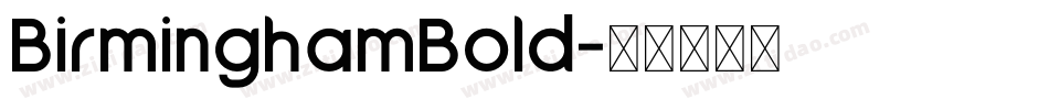 BirminghamBold字体转换