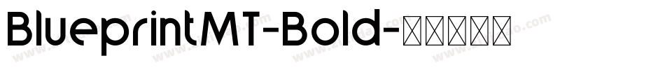 BlueprintMT-Bold字体转换