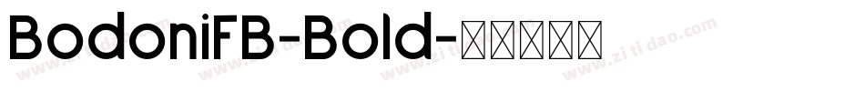 BodoniFB-Bold字体转换