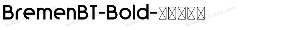 BremenBT-Bold字体转换