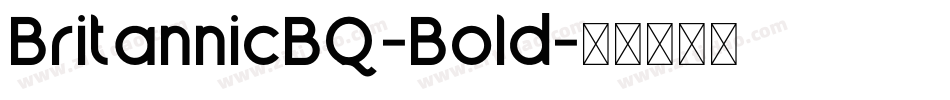 BritannicBQ-Bold字体转换