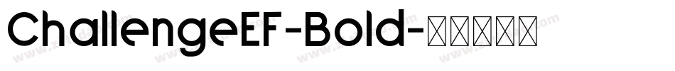 ChallengeEF-Bold字体转换