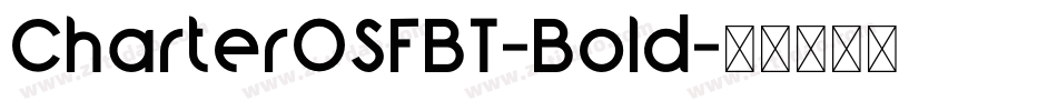 CharterOSFBT-Bold字体转换
