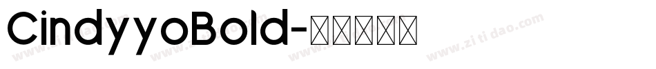 CindyyoBold字体转换