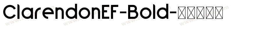 ClarendonEF-Bold字体转换