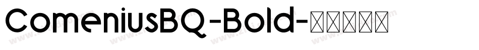 ComeniusBQ-Bold字体转换