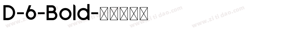 D-6-Bold字体转换