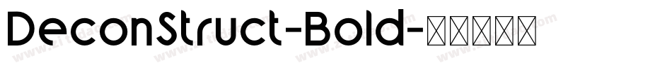 DeconStruct-Bold字体转换