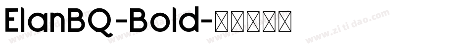 ElanBQ-Bold字体转换