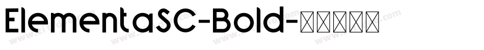 ElementaSC-Bold字体转换