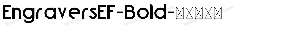 EngraversEF-Bold字体转换