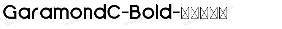 GaramondC-Bold字体转换