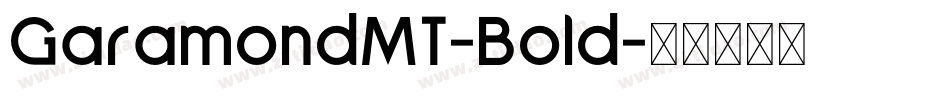 GaramondMT-Bold字体转换