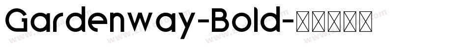 Gardenway-Bold字体转换