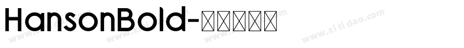 HansonBold字体转换