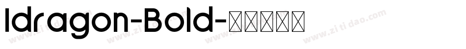 Idragon-Bold字体转换