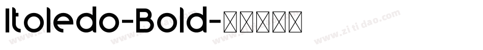 Itoledo-Bold字体转换