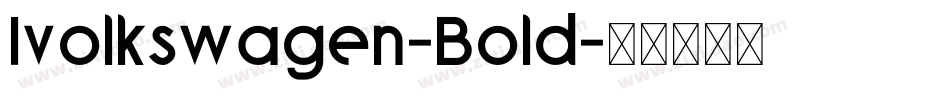 Ivolkswagen-Bold字体转换