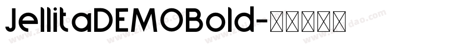 JellitaDEMOBold字体转换