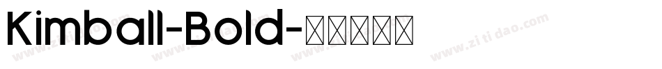 Kimball-Bold字体转换
