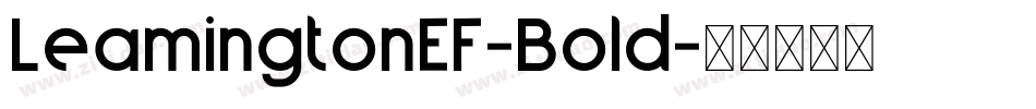 LeamingtonEF-Bold字体转换