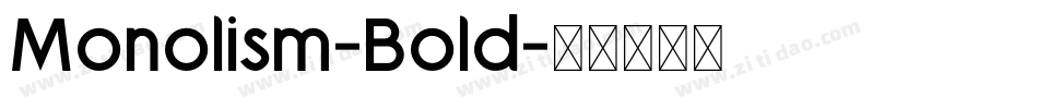 Monolism-Bold字体转换
