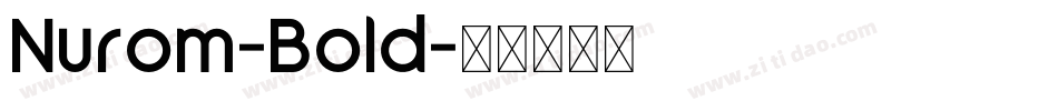 Nurom-Bold字体转换