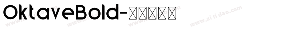 OktaveBold字体转换
