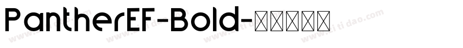 PantherEF-Bold字体转换