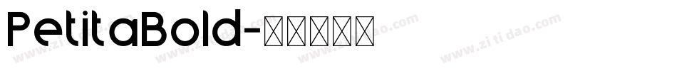 PetitaBold字体转换