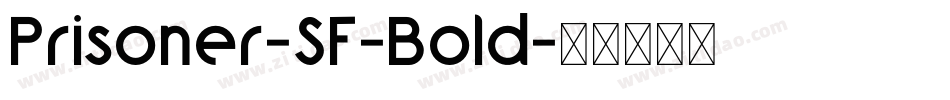 Prisoner-SF-Bold字体转换