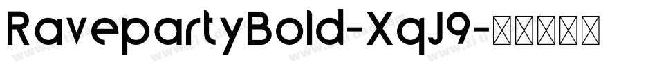 RavepartyBold-XqJ9字体转换