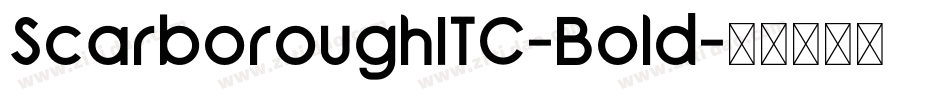 ScarboroughITC-Bold字体转换