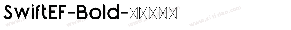 SwiftEF-Bold字体转换