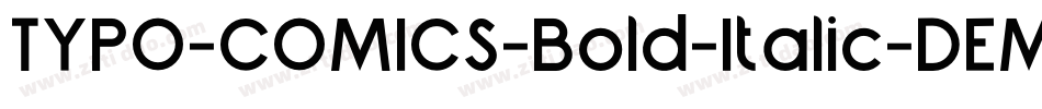 TYPO-COMICS-Bold-Italic-DEMO字体转换