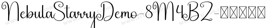 NebulaStarryDemo-8M4BZ字体转换