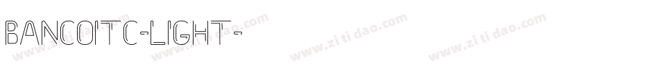 BancoITC-Light字体转换 BancoITC-Light字体转换