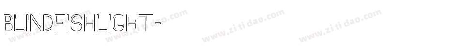 BlindfishLight字体转换