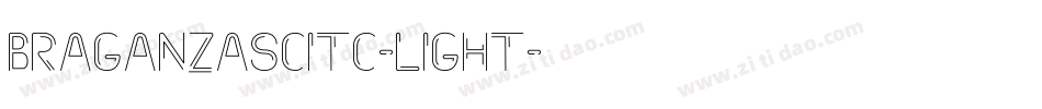 BraganzaSCITC-Light字体转换