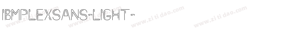 IBMPLEXSANS-LIGHT字体转换